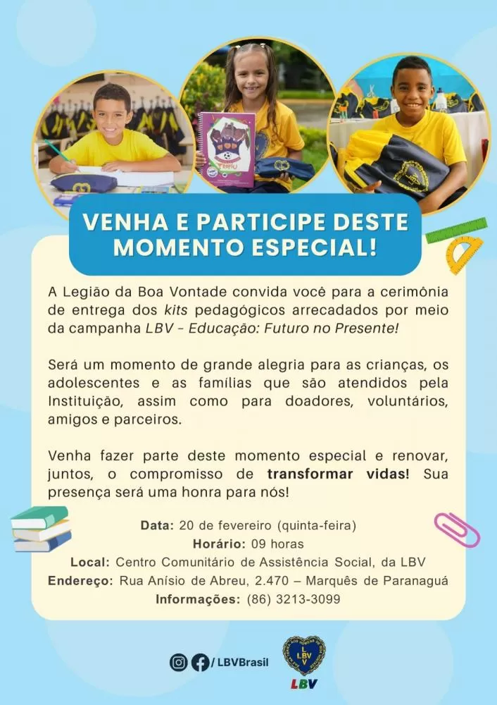 Legião da Boa Vontade convida para cerimônia de entrega de kits pedagógicos