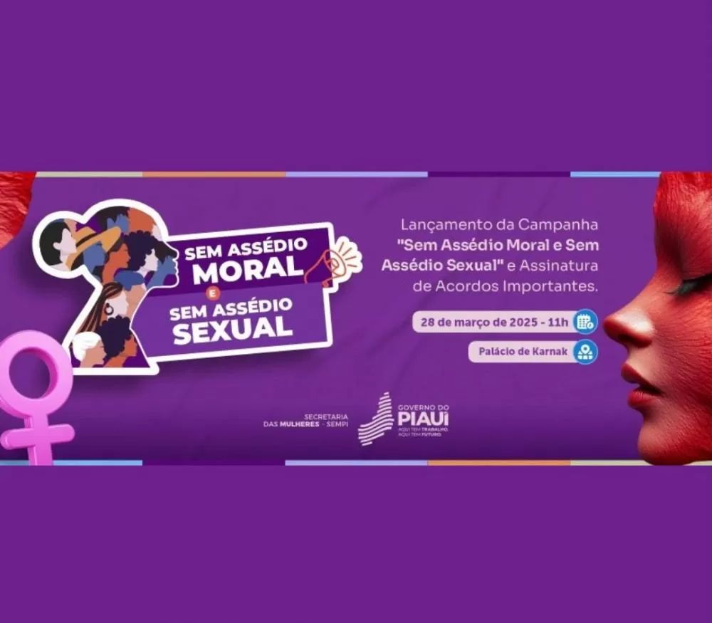 Março Mulher: Governo do Piauí lança pacote de medidas para combater violência contra as mulheres, nesta sexta (28)