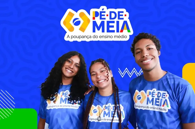 Pé-de-Meia: pagamento da 4ª parcela começa segunda (29)