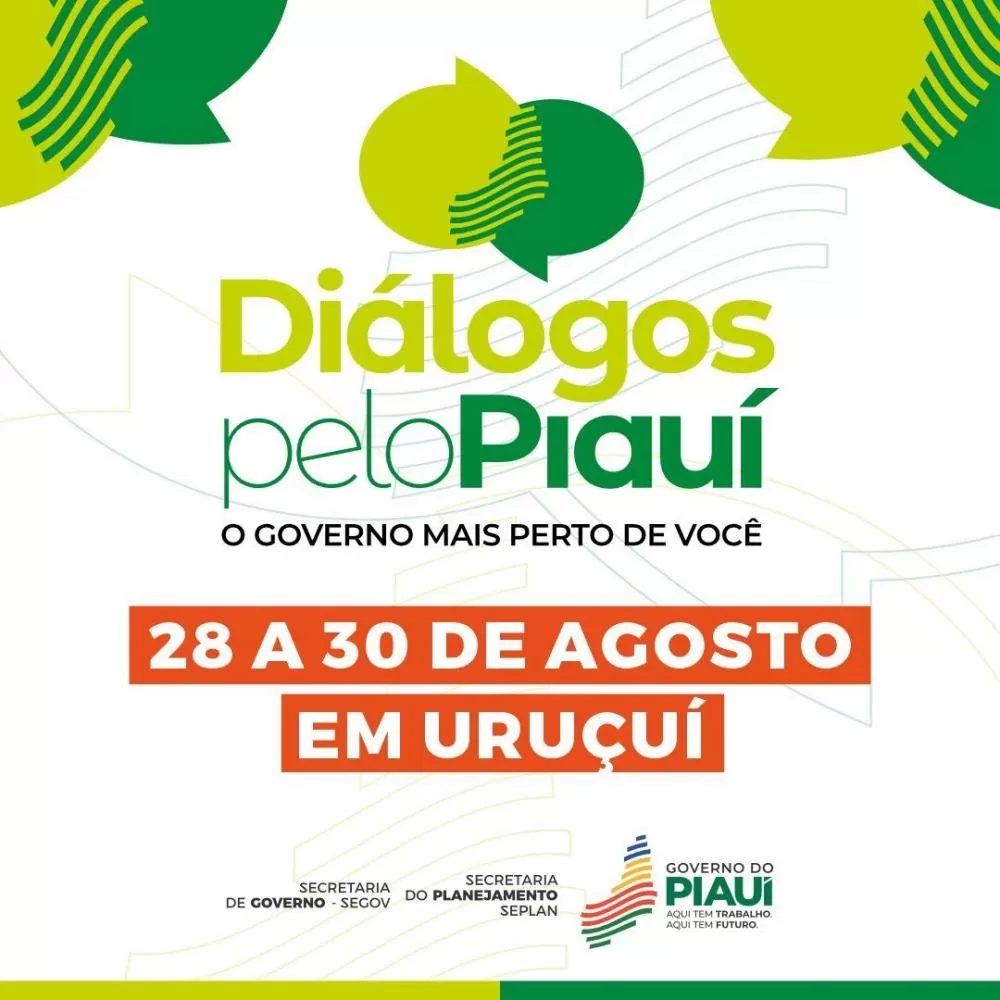 Uruçuí recebe a 7ª edição do Diálogos pelo Piauí entre quinta (28) e sábado (30)