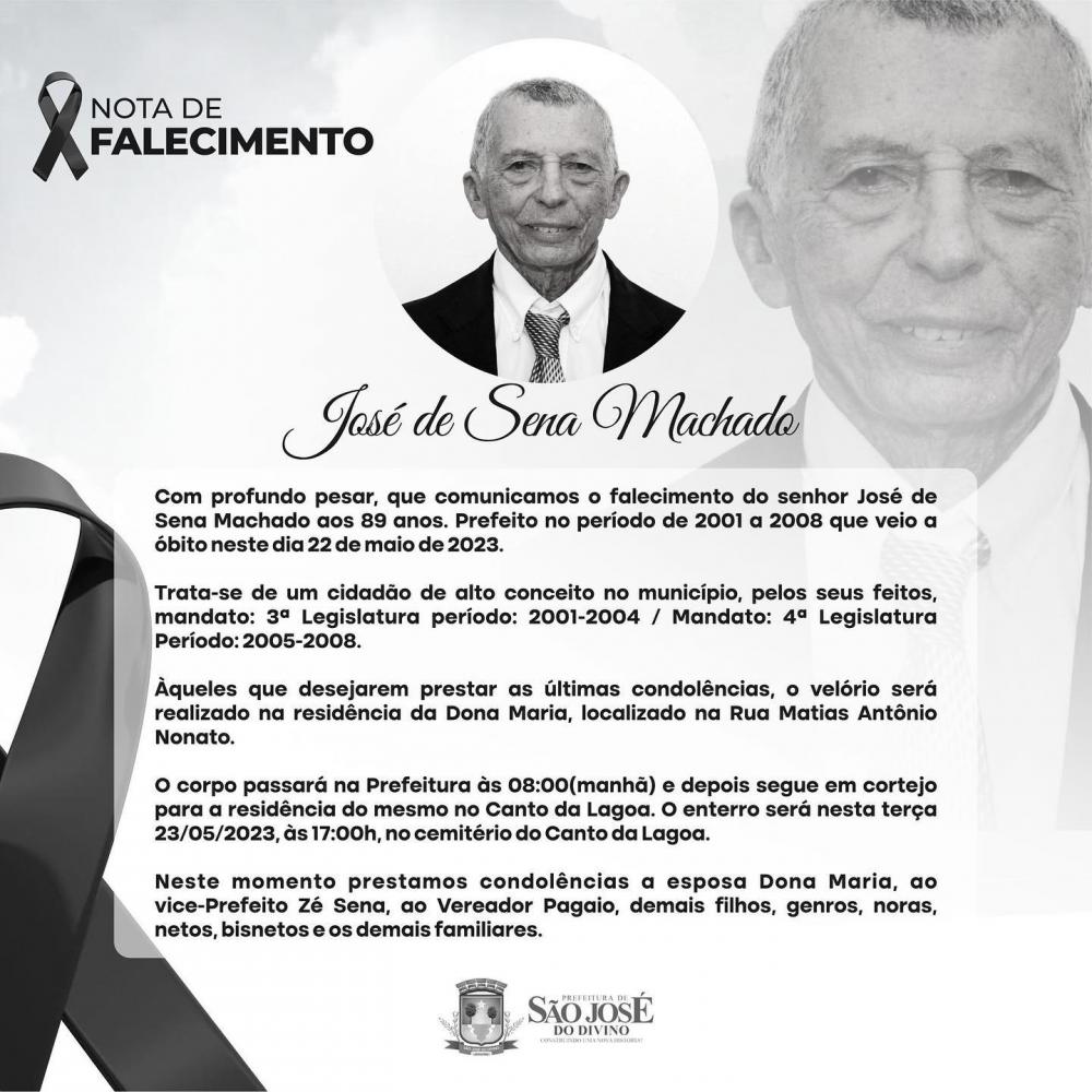 Prefeito de São José do Divino lamenta a morte de José de Sena Machado 